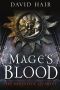 [The Moontide Quartet 01] • Mage's Blood
